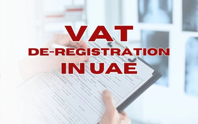 VAT De-registration In UAE