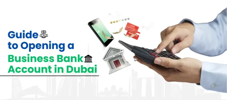 Business Bank Account in Dubai