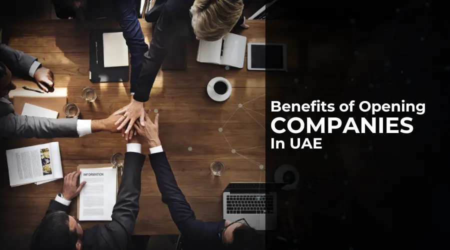 Benefits of starting a business in UAE