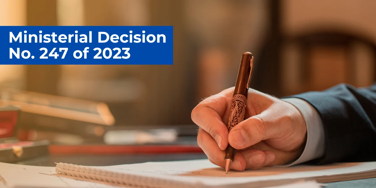Ministerial Decision No. 247 of 2023