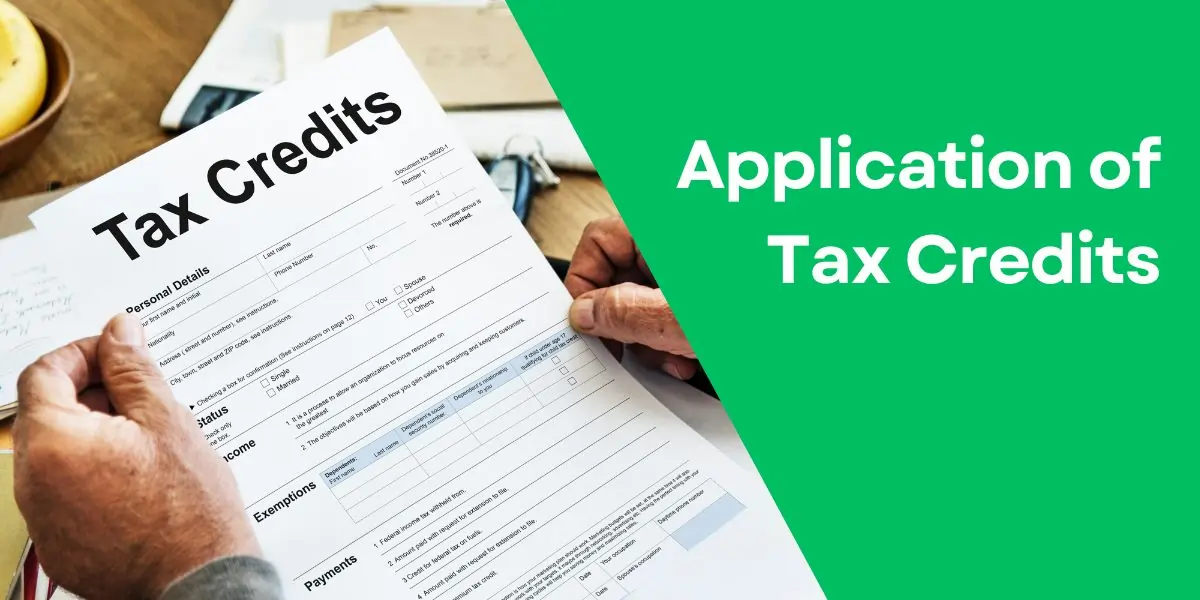 Application of Tax Credits