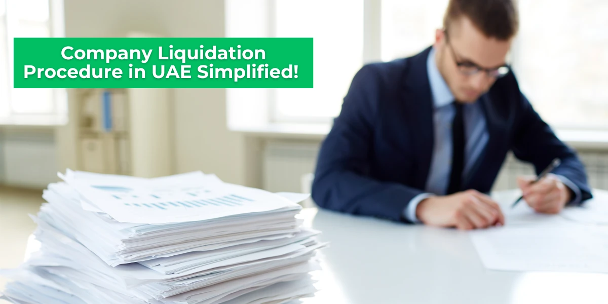 Company Liquidation Procedure in UAE
