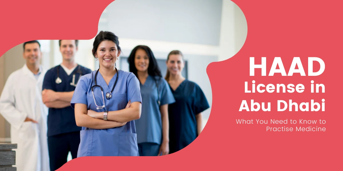 HAAD License in Abu Dhabi