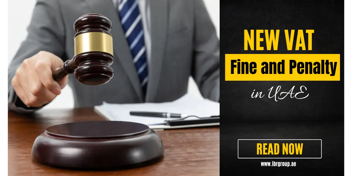 New VAT Fine and Penalty in UAE