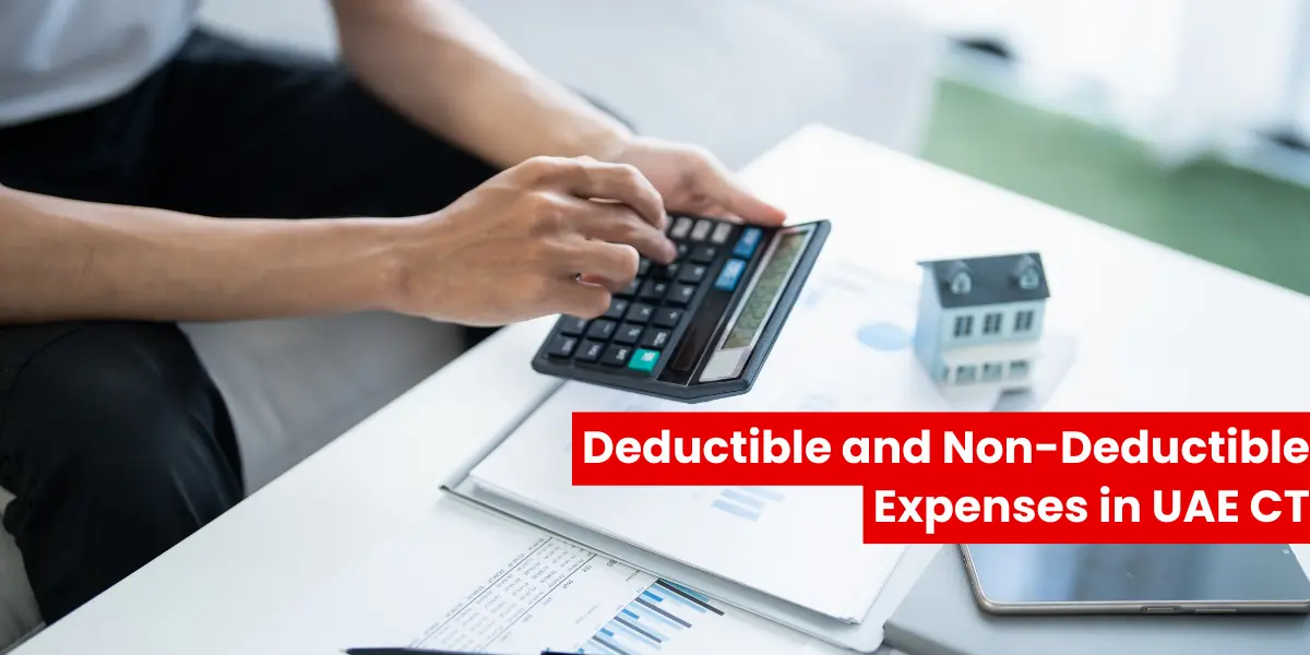 Deductible and Non-Deductible Expenses in UAE CT
