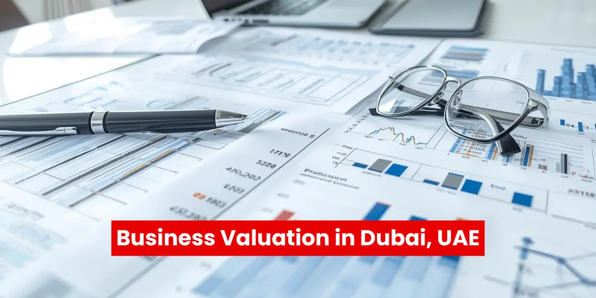 Business Valuation in Dubai, UAE
