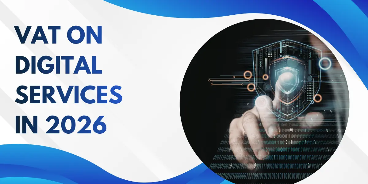 VAT on Digital Services in 2026
